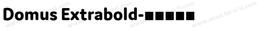 Domus Extrabold字体转换